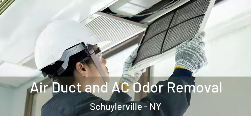  Air Duct and AC Odor Removal Schuylerville - NY
