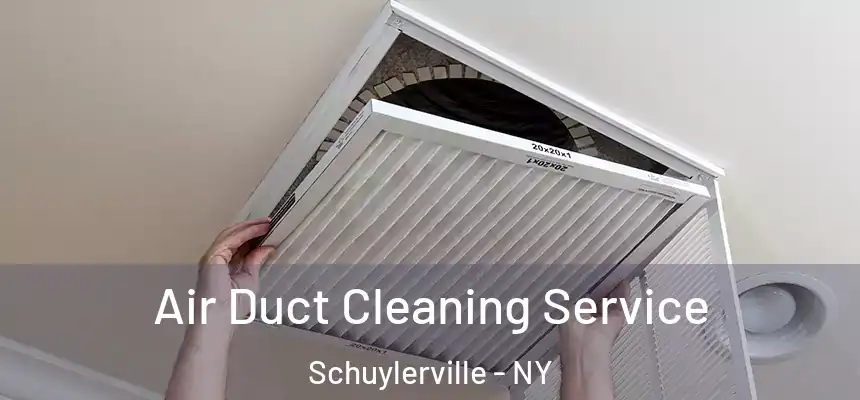  Air Duct Cleaning Service Schuylerville - NY