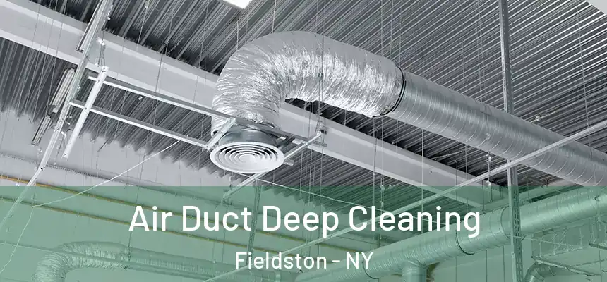  Air Duct Deep Cleaning Fieldston - NY