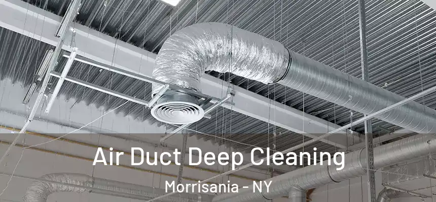  Air Duct Deep Cleaning Morrisania - NY
