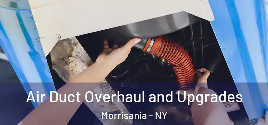  Air Duct Overhaul and Upgrades Morrisania - NY