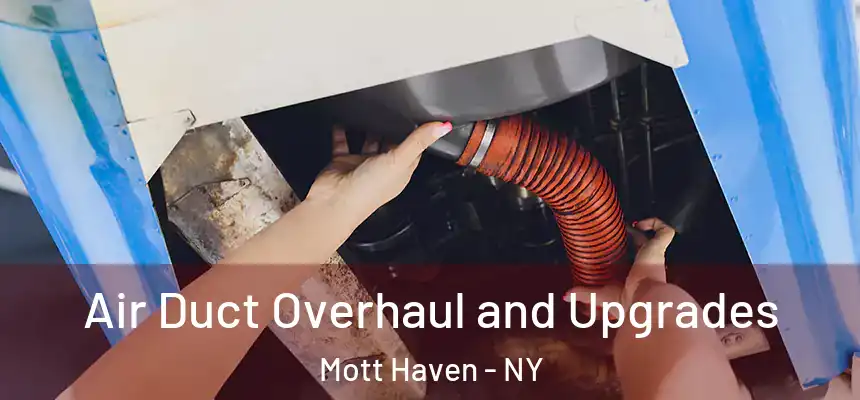  Air Duct Overhaul and Upgrades Mott Haven - NY