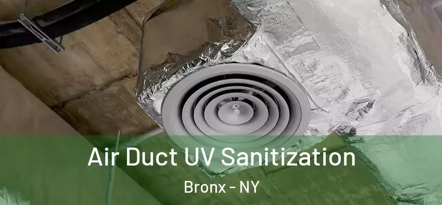  Air Duct UV Sanitization Bronx - NY