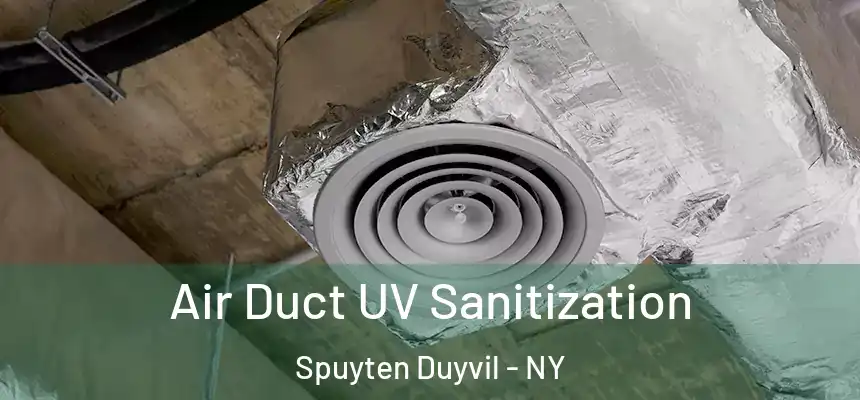  Air Duct UV Sanitization Spuyten Duyvil - NY