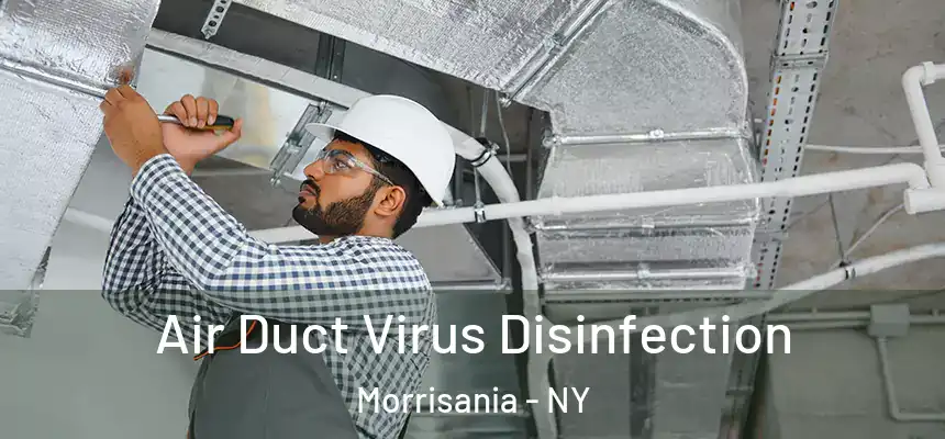 Air Duct Virus Disinfection Morrisania - NY