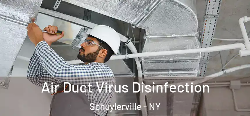 Air Duct Virus Disinfection Schuylerville - NY