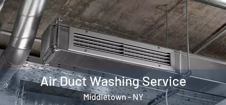 Air Duct Washing Service Middletown - NY