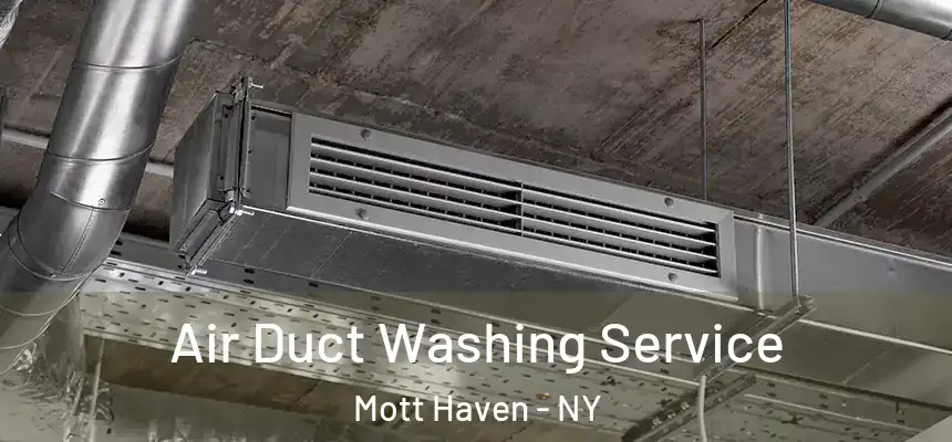 Air Duct Washing Service Mott Haven - NY