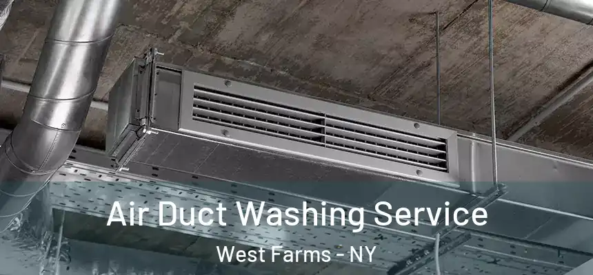  Air Duct Washing Service West Farms - NY