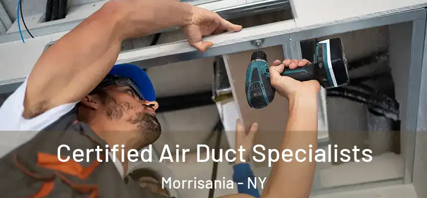 Certified Air Duct Specialists Morrisania - NY