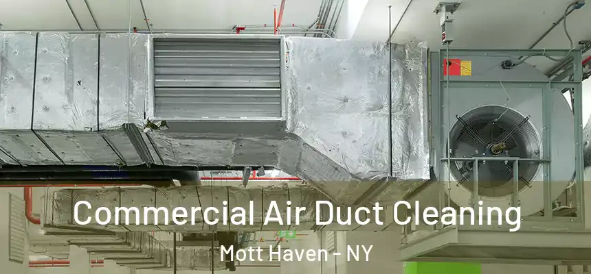  Commercial Air Duct Cleaning Mott Haven - NY