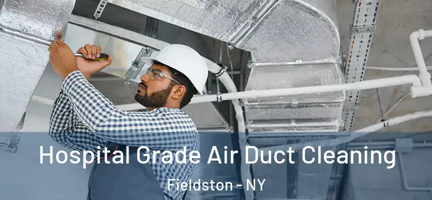  Hospital Grade Air Duct Cleaning Fieldston - NY