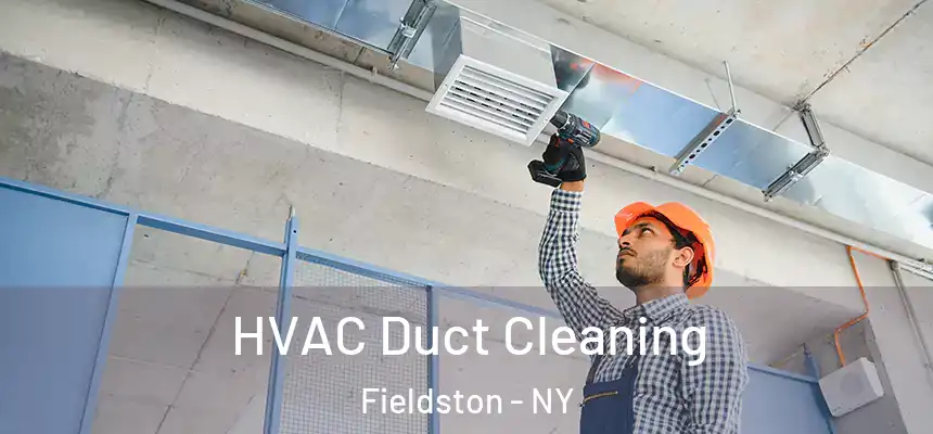 HVAC Duct Cleaning Fieldston - NY