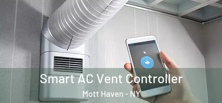 Smart AC Vent Controller Mott Haven - NY