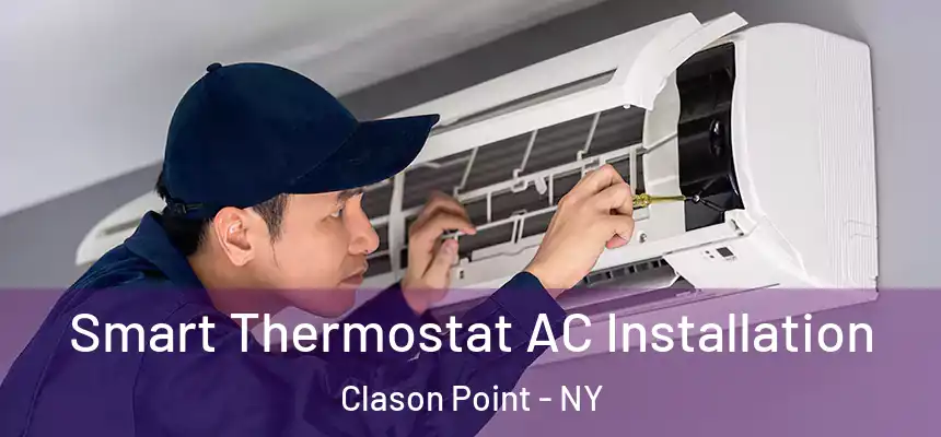  Smart Thermostat AC Installation Clason Point - NY