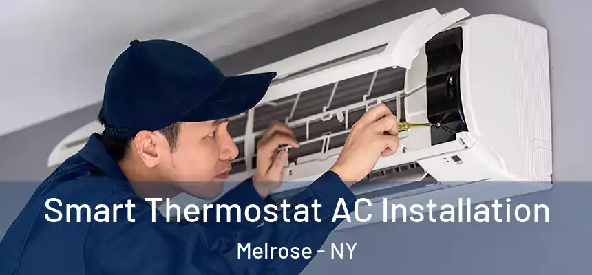 Smart Thermostat AC Installation Melrose - NY