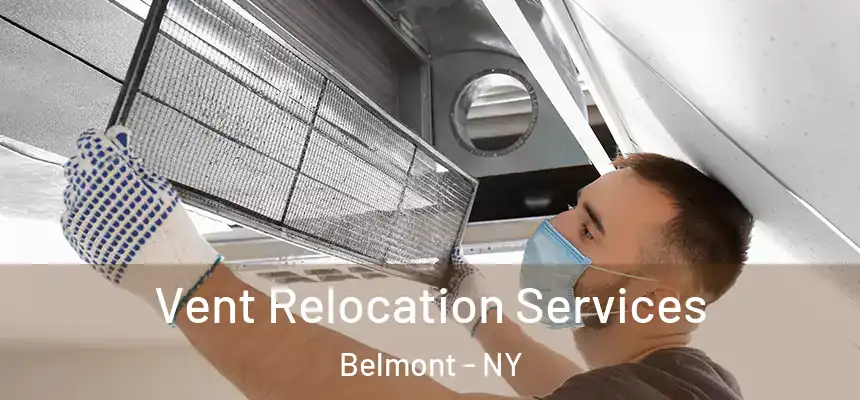  Vent Relocation Services Belmont - NY