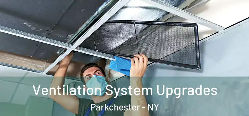  Ventilation System Upgrades Parkchester - NY