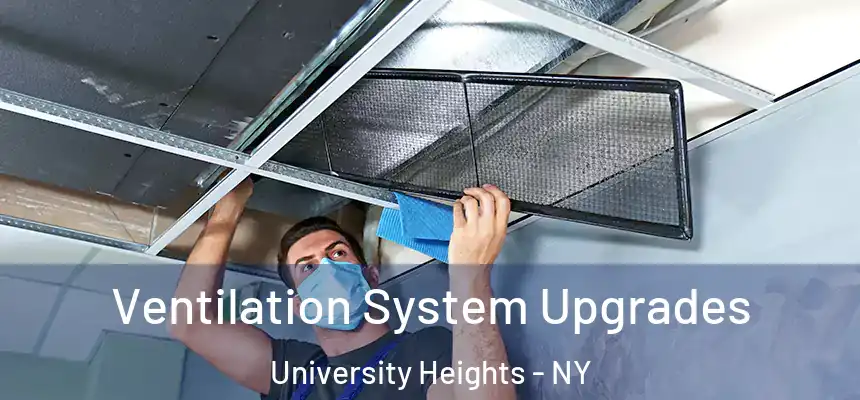  Ventilation System Upgrades University Heights - NY